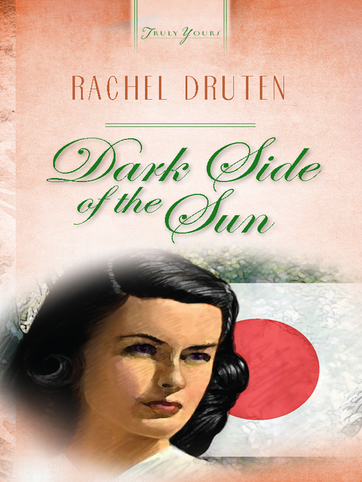 Title details for Dark Side Of The Sun by Rachel Druten - Available